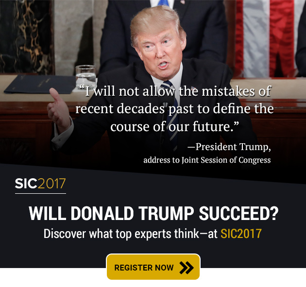 Will Donald Trump succeed? Discover what top experts think - at SIC2017 - Register Now