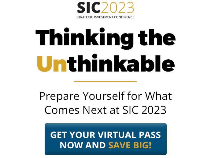 Thinking the Unthinkable - Prepare Yourself for What Comes Next at SIC 2023 - Get your Virtual Pass now and save big!