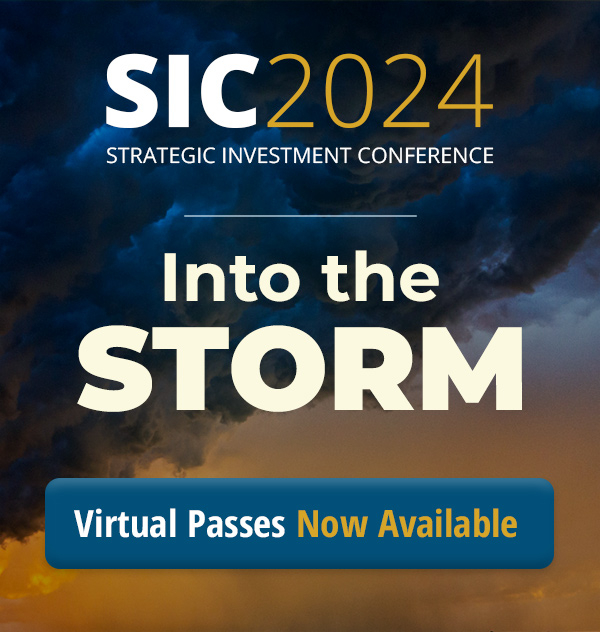 Strategic Investment Conference 2024 - Into the Storm - Virtual Passes now Available