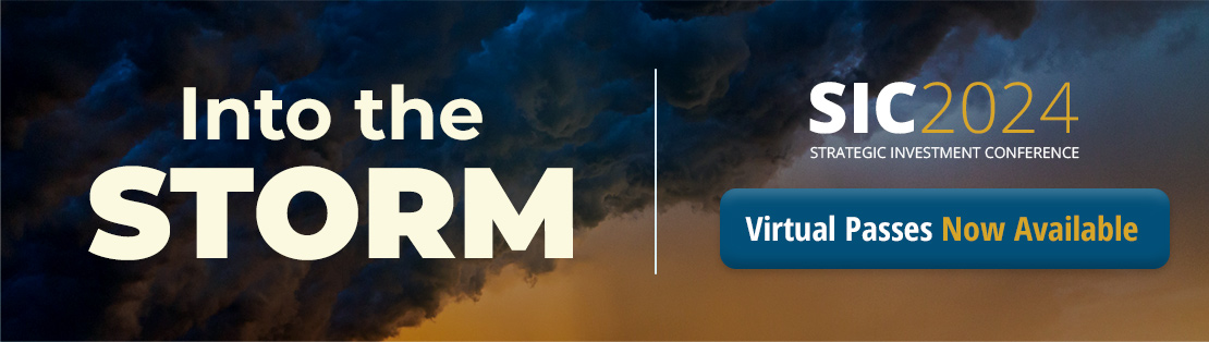 Strategic Investment Conference 2024 - Into the Storm - Virtual Passes now Available